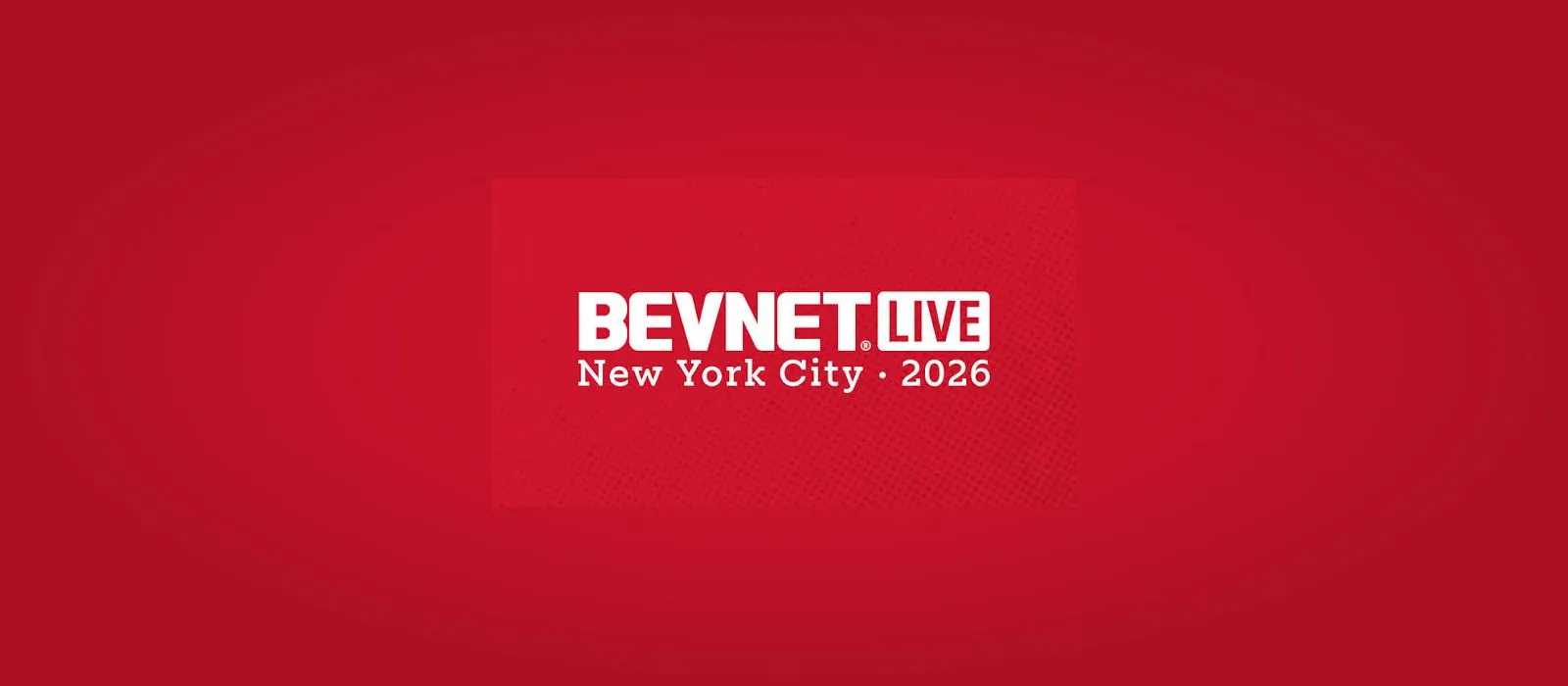 BevNET Live New York City 2026 event branding, set in white on the event's red banner.